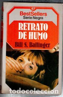 Libros de segunda mano: Retrato de humo, Bill S. Ballinger
