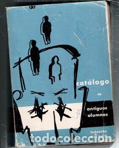 Libros de segunda mano: Cat&aacute;logo de antiguos alumnos. Indauchu. Bilbao