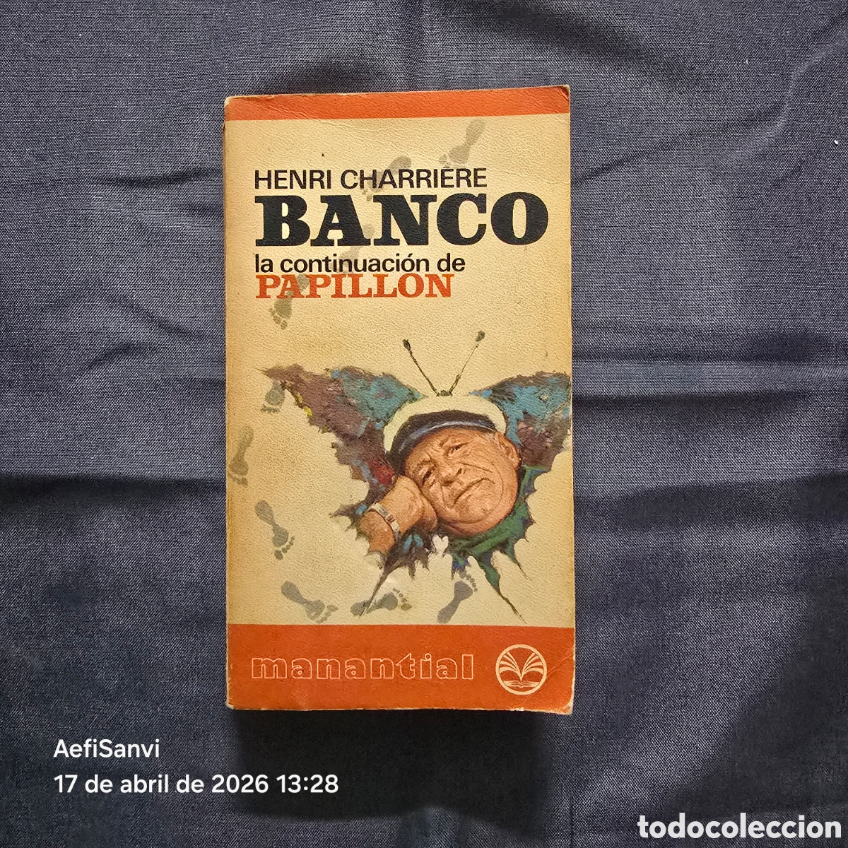 Libros de segunda mano: BANCO, LA CONTINUACI&Oacute;N DE PAPILLON (HENRI CHARRIERE) (MANANTIAL)
