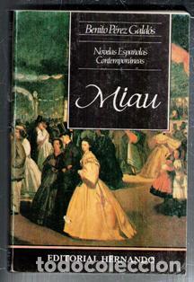 Libros de segunda mano: Miau, Benito P&eacute;rez Gald&oacute;s