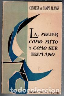 Libros de segunda mano: La mujer como mito y como ser humano, Condesa de Campo Alange
