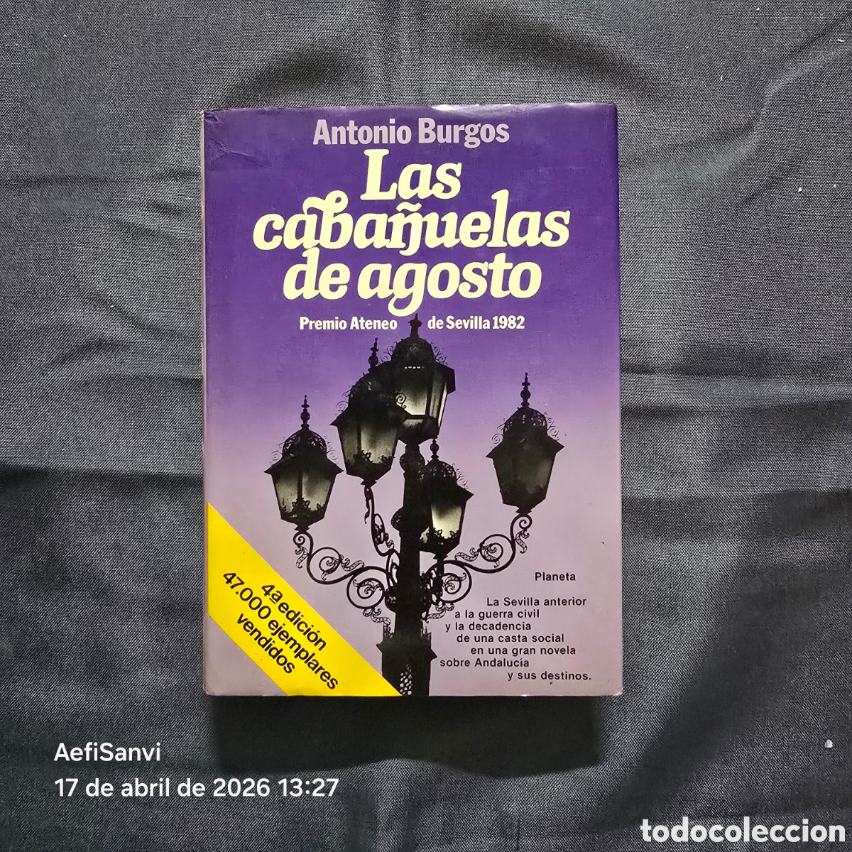 Libros de segunda mano: LAS CABA&Ntilde;UELAS DE AGOSTO (ANTONIO BURGOS) (PREMIO ATENEO DE SEVILLA 1982)