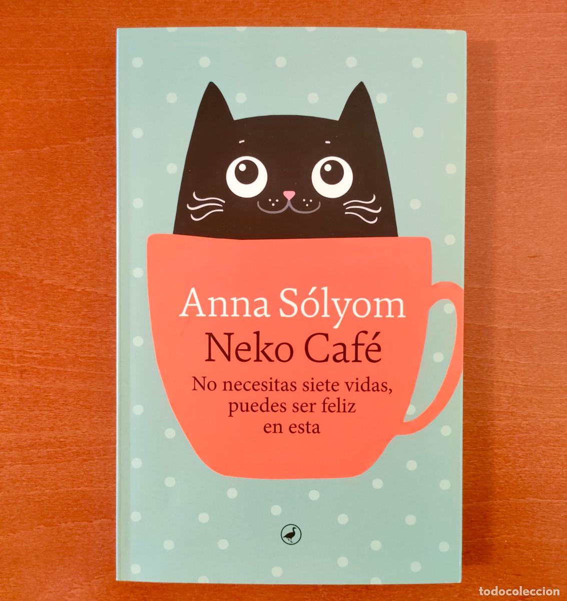 Libros de segunda mano: NEKO CAF&Eacute; Anna S&oacute;lyom Catedral