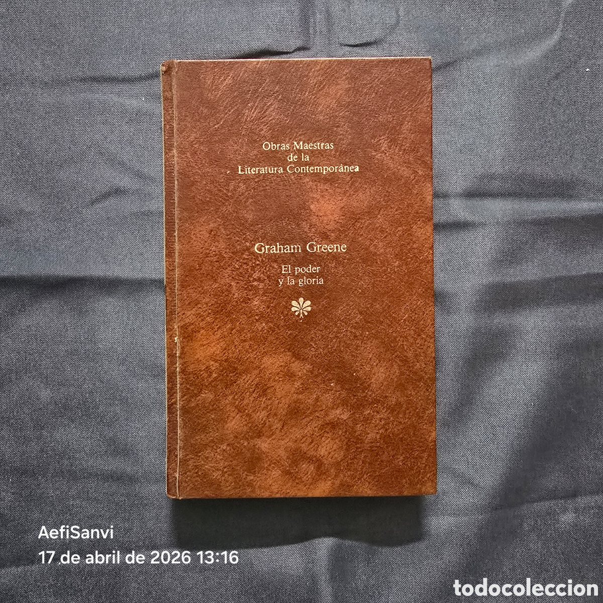 Libros de segunda mano: EL PODER Y LA GLORIA (GRAHAM GREENE) (SEIX BARRAL)