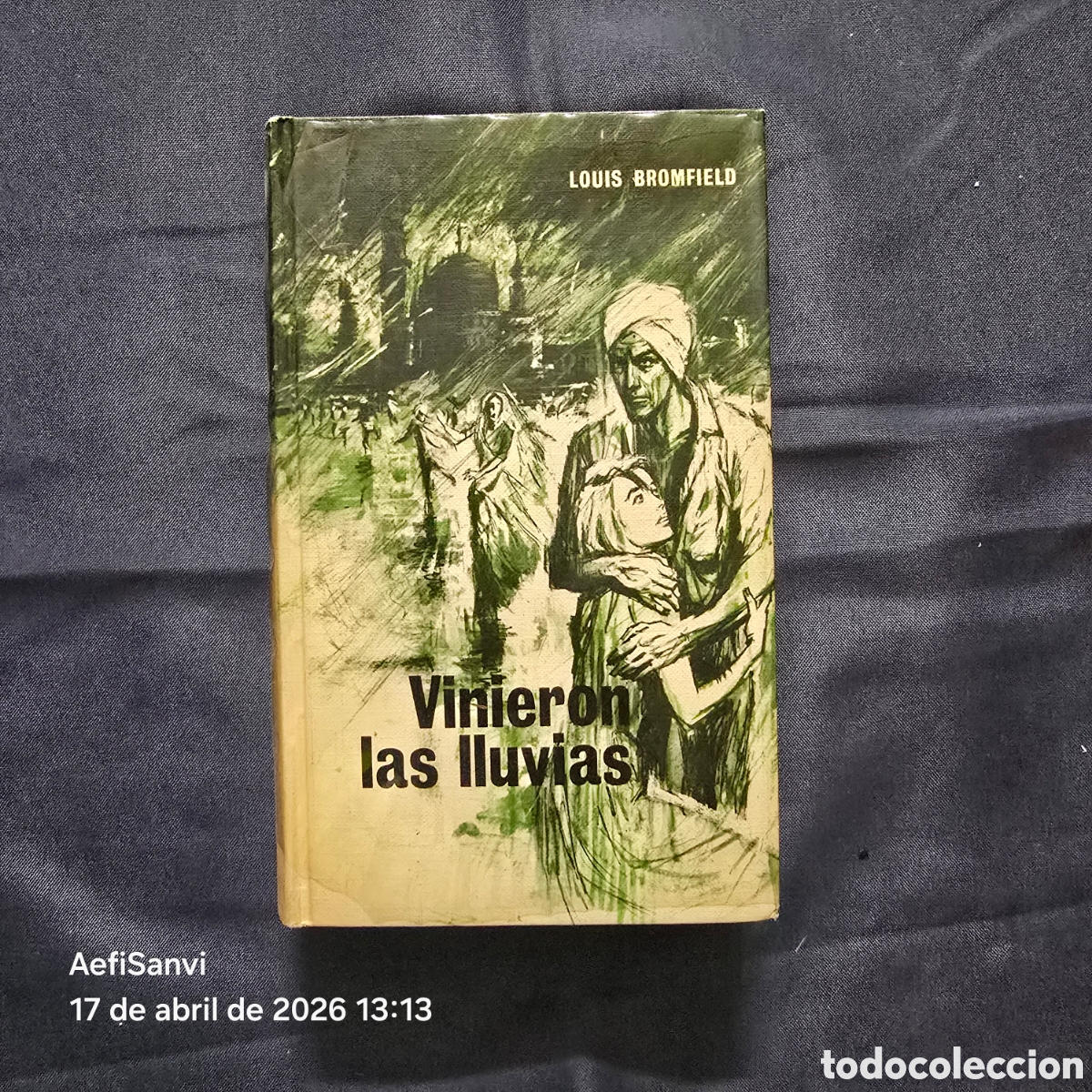 Libros de segunda mano: VINIERON LAS LLUVIAS (LOUIS BROMFIELD) (C&Iacute;RCULO DE LECTORES)