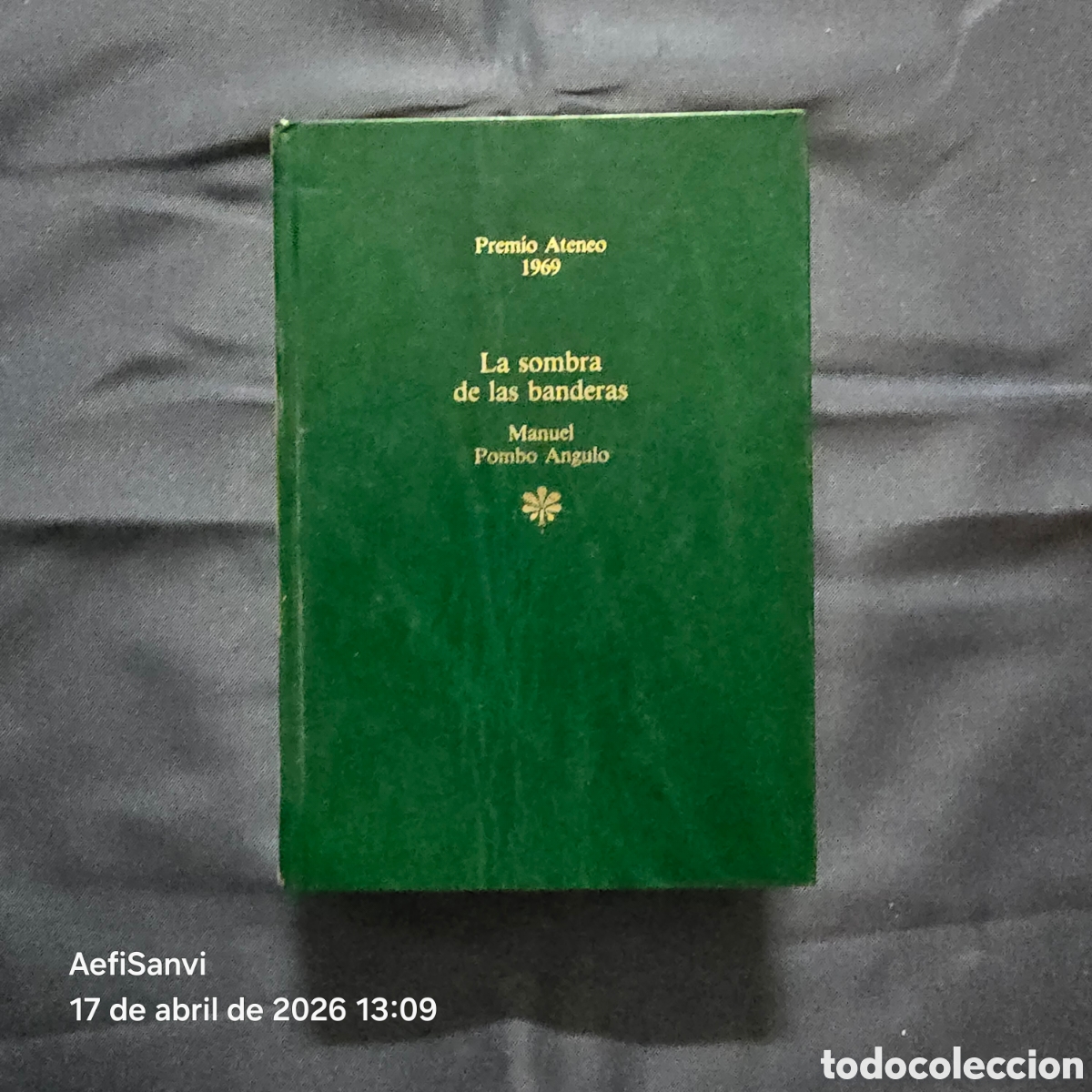 Libros de segunda mano: LA SOMBRA DE LAS BANDERAS (MANUEL POMBO ANGULO) (PREMIO ATENEO 1969)