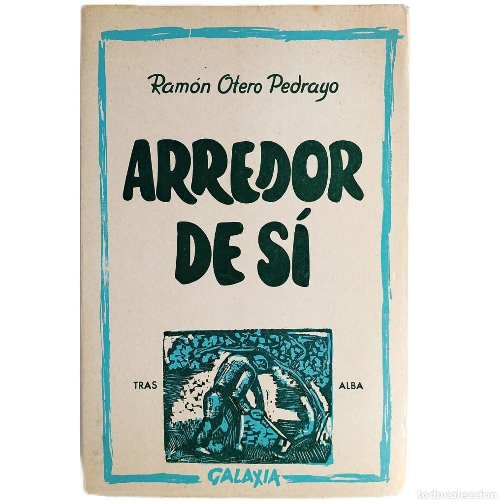 Libros de segunda mano: ARREDOR DE S&Iacute;. Otero Pedrayo, Ram&oacute;n