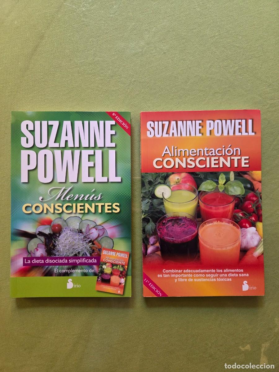 Libros de segunda mano: MEN&Uacute;S CONSCIENTES Y ALIMENTACI&Oacute;N CONSCIENTE. SUZANNE POWELL. Lote 2 libros.