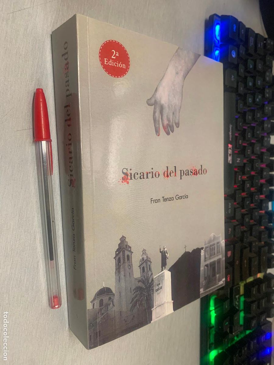 Libros de segunda mano: SICARIO DEL PASADO / FRAN TENZA GARC&Iacute;A / ED. C&Iacute;RCULO ROJO 2014