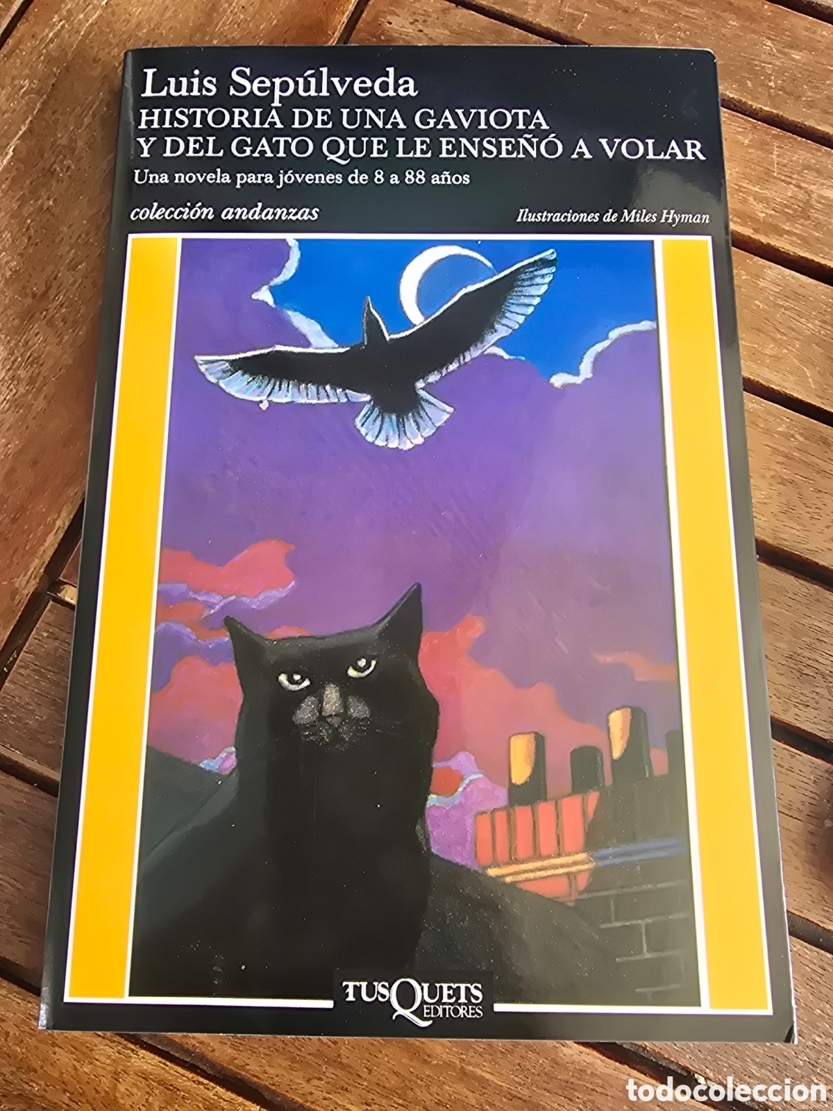 Libros de segunda mano: Historia de una gaviota y del gato que le ense&ntilde;&oacute; a volar Luis Sep&uacute;lveda Editorial TUSQUETS 2025