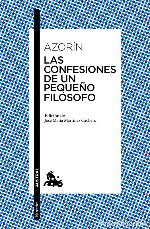Libros de segunda mano: Las confesiones de un peque&ntilde;o fil&oacute;sofo. - Azor&iacute;n.