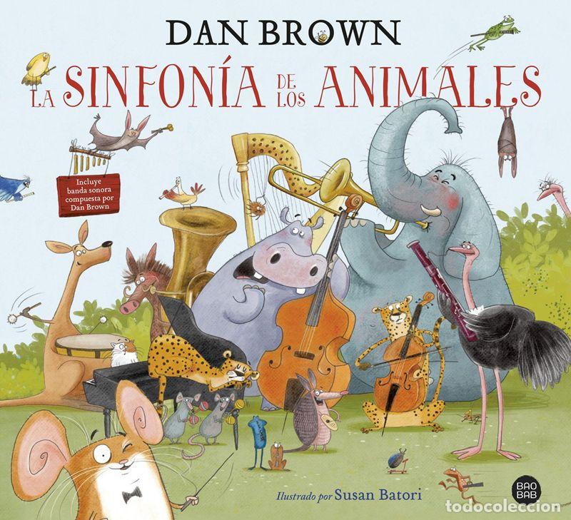 Libros de segunda mano: La sinfon&iacute;a de los animales. - Brown, Dan.