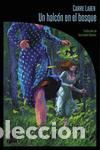 Second hand books: Un halc&oacute;n en el bosque. - Laben, Carrie.