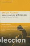 Livres d'occasion: Vinieron como golondrinas. - Maxwell, William.