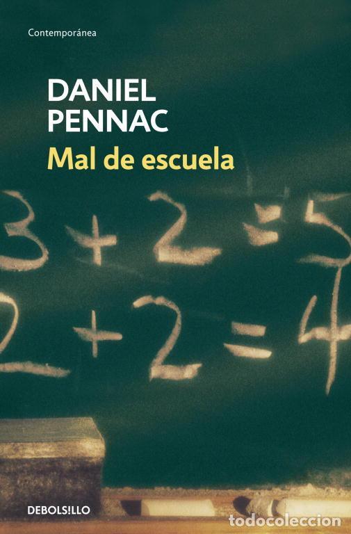 Gebrauchte B&uuml;cher: Mal de escuela. - Pennac, Daniel.