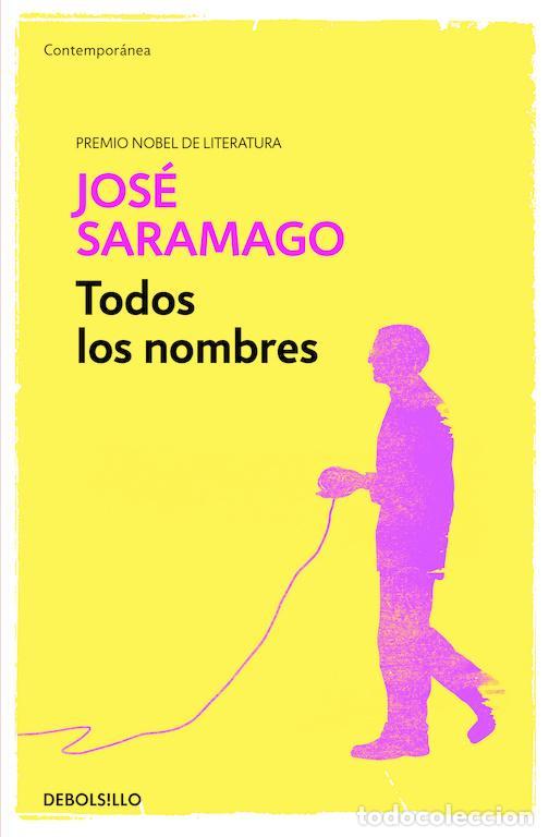 Libros de segunda mano: Todos los nombres. - Saramago, Jos&eacute;.