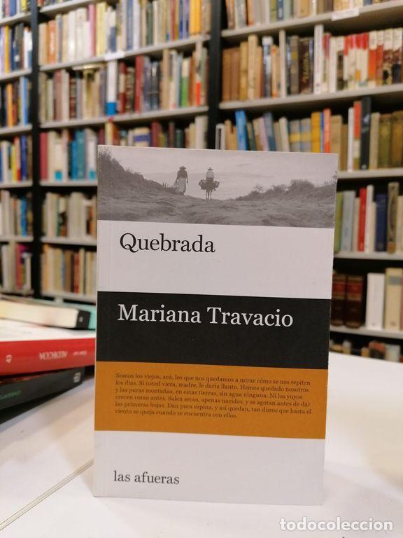 Libros de segunda mano: Quebrada. - Travacio, Mariana. - Foto 1