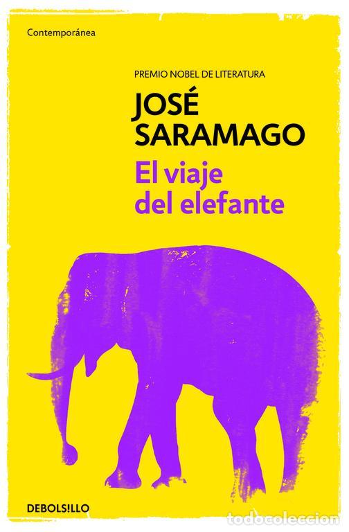 Libros de segunda mano: El viaje del elefante. - Saramago, Jos&eacute;.