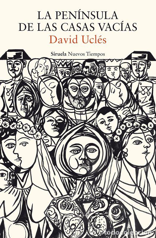 Libri di seconda mano: La pen&iacute;nsula de las casas vac&iacute;as. - Ucl&eacute;s, David.