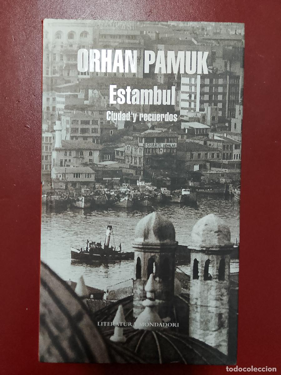 Libros de segunda mano: Orhan Pamuk: Estambul. Ciudad y recuerdos (Random House Mondadori. 2007)