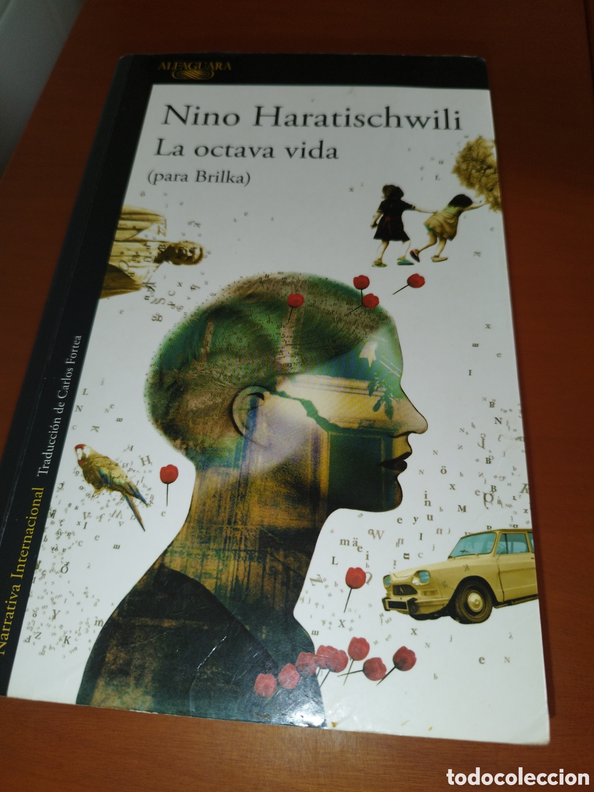 Second hand books: NINO HARATISCHWILI: LA OCTAVA VIDA (PARA BRILKA). ED. ALFAGUARA, 2019.