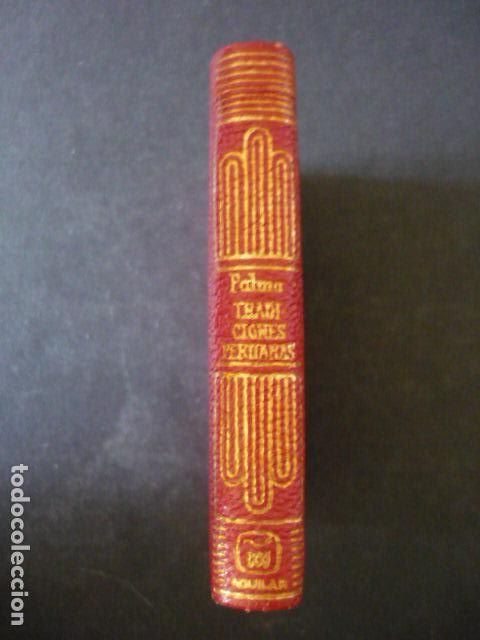 Libros de segunda mano: LAS MEJORES TRADICIONES PERUANAS AGUILAR CRISOL N&ordm; 031 1970