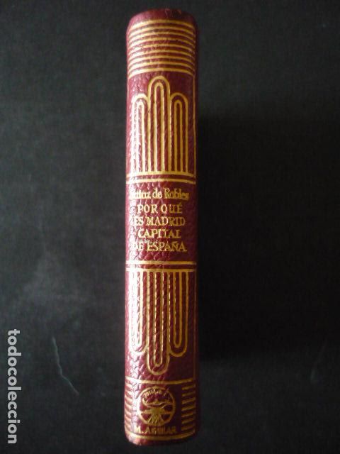 Libros de segunda mano: POR QUE MADRID ES CAPITAL DE ESPA&Ntilde;A DE SAINZ DE ROBLES AGUILAR CRISOL N&ordm; 016 1961