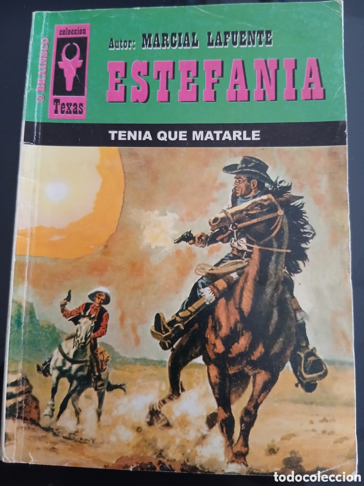 Libros de segunda mano: Novela Oeste: Ten&iacute;a que matarle ( ML Estefania)