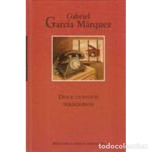 Libros de segunda mano: DOCE CUENTOS PEREGRINOS - GARC&Iacute;A M&Aacute;RQUEZ, GABRIEL - Sin Especificar