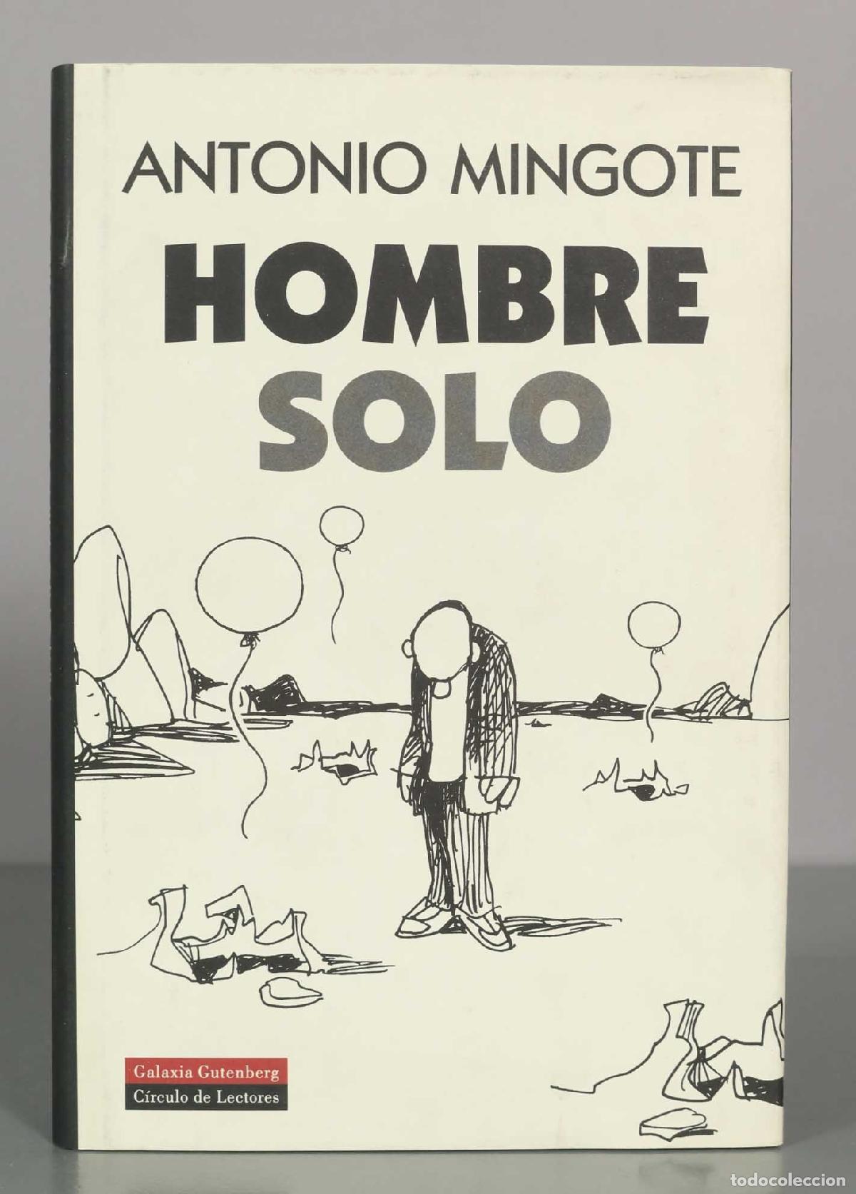 Libros de segunda mano: Hombre Solo - Antonio Mingote