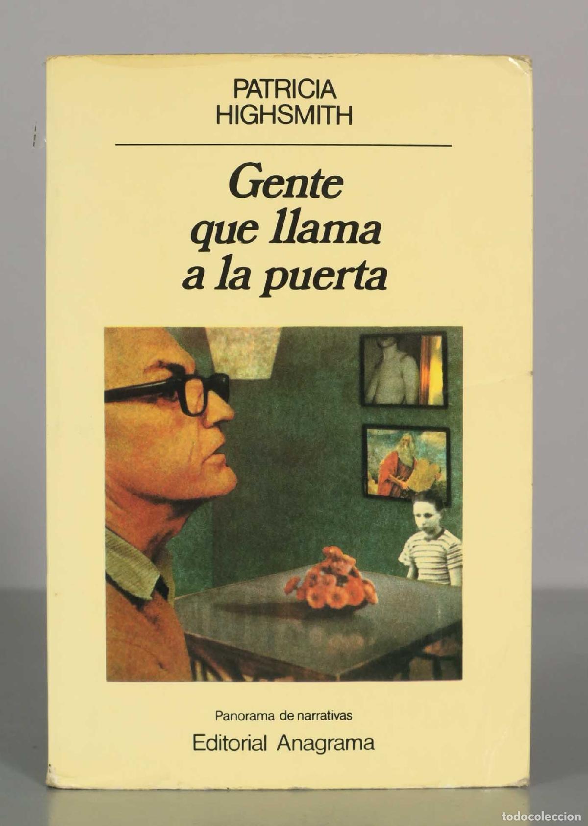 Libros de segunda mano: Gente que llama a la puerta - Patricia Highsmith