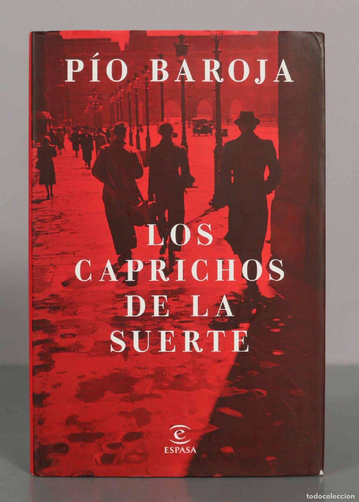Libros de segunda mano: Los caprichos de la suerte - P&iacute;o Baroja
