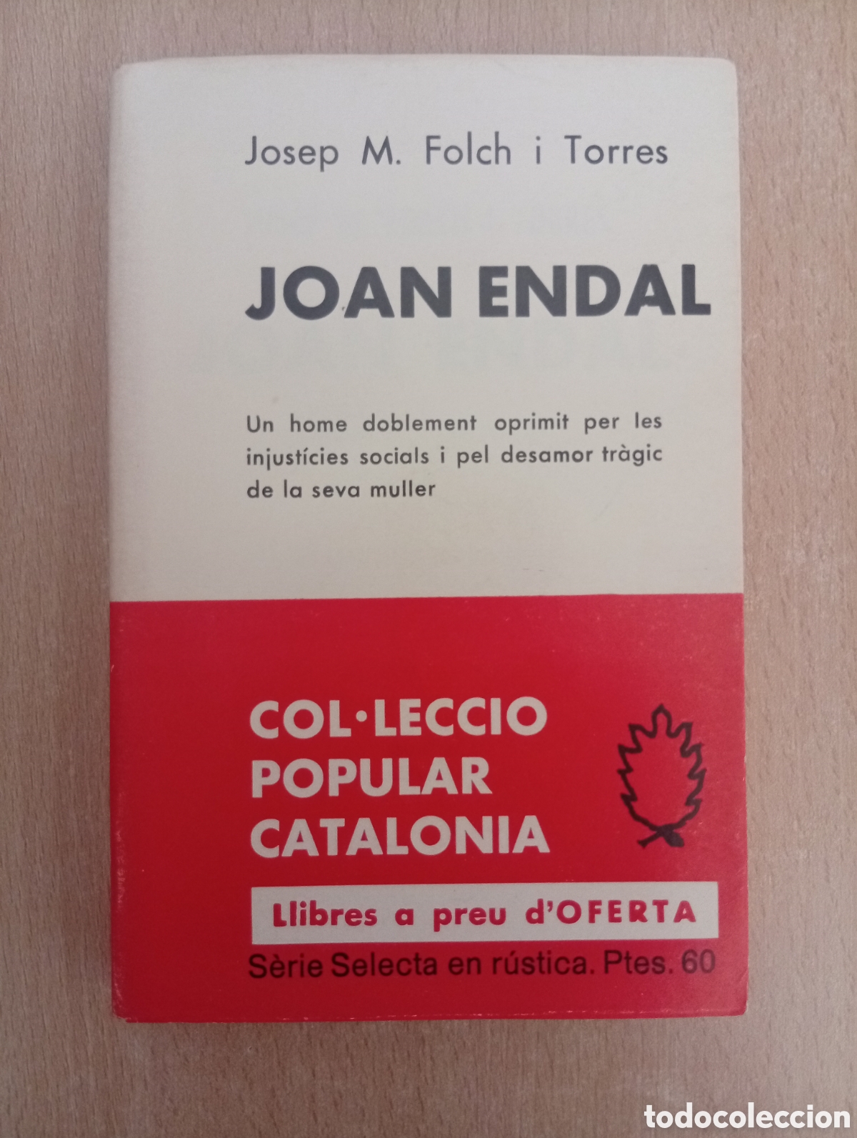 Libros de segunda mano: JOAN ENDAL. Josep M. Folch i Torres