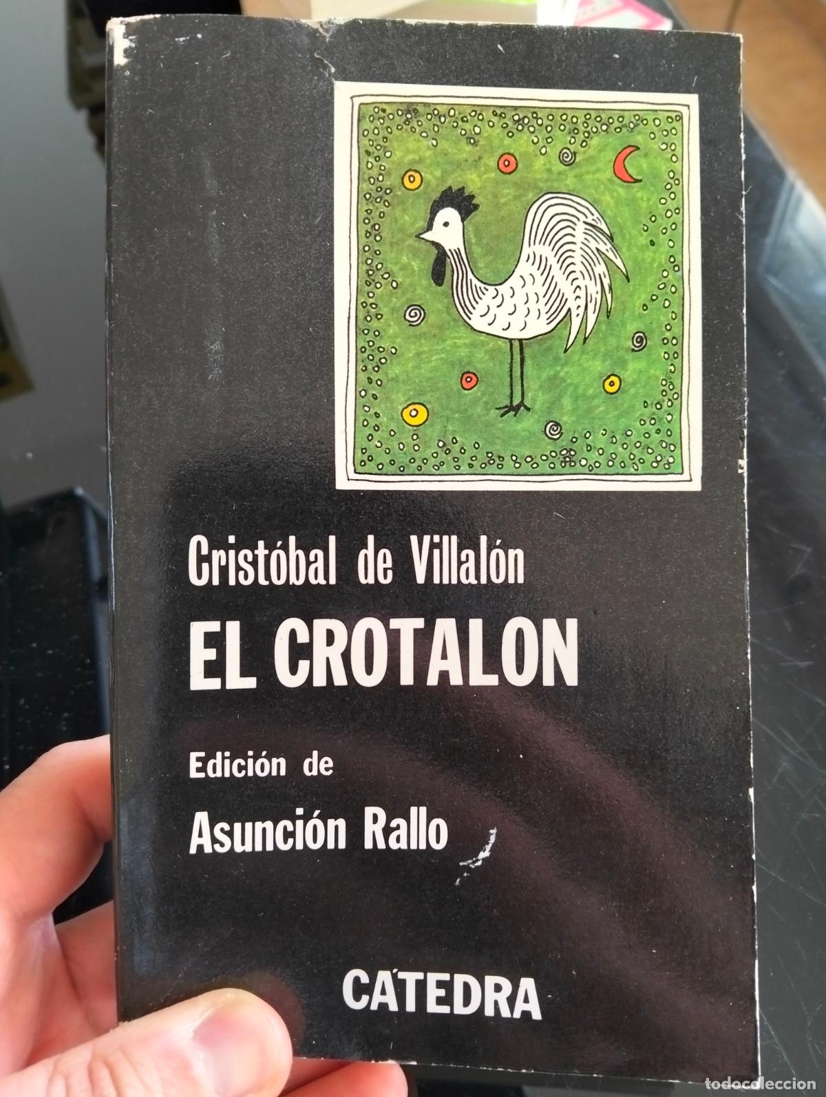 Libros de segunda mano: Literatura. El Crotalon, Cristobal de Villalon, ed. catedra, 1982 VISITA MI CATALOGO L54