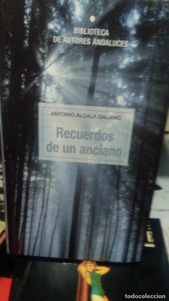 Livres d'occasion: Recuerdos de un anciano Antonio Alcala GalianoBiblioteca de autores andaluces