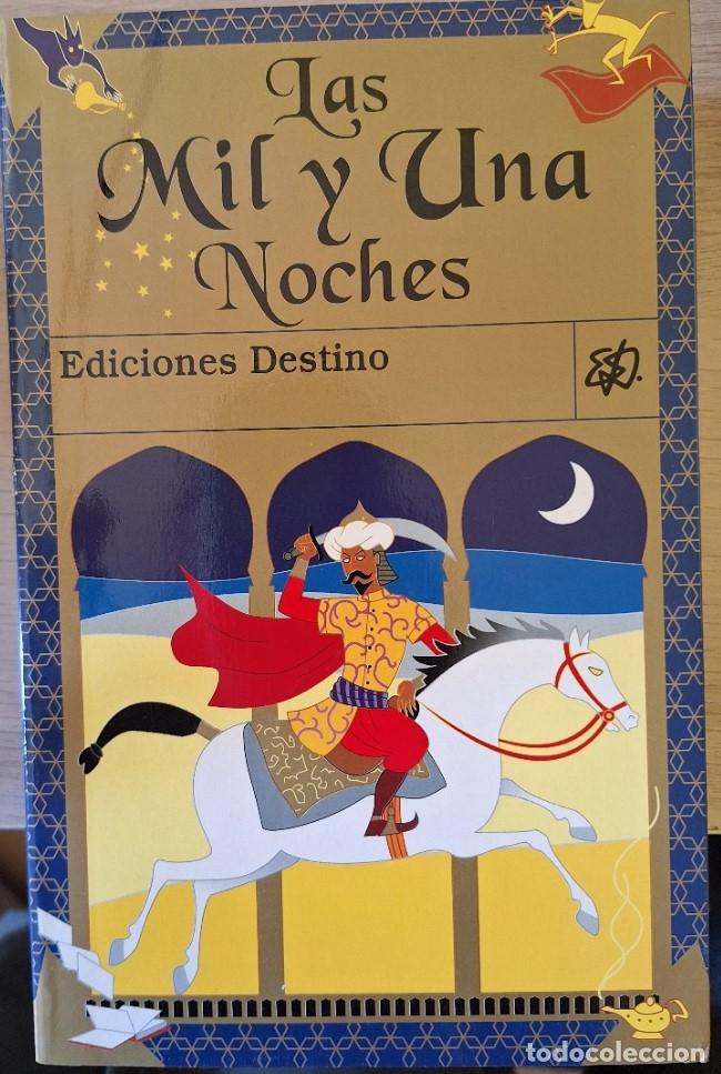 Libri di seconda mano: LAS MIL Y UNA NOCHES. TRADUCCION DEL ARABE DE DOLORS CINCA PINOS Y MARGARITA CASTELLS CRIBALLES. -