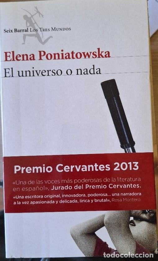Libri di seconda mano: EL UNIVERSO O NADA. - PONIATOWSKA, Elena.