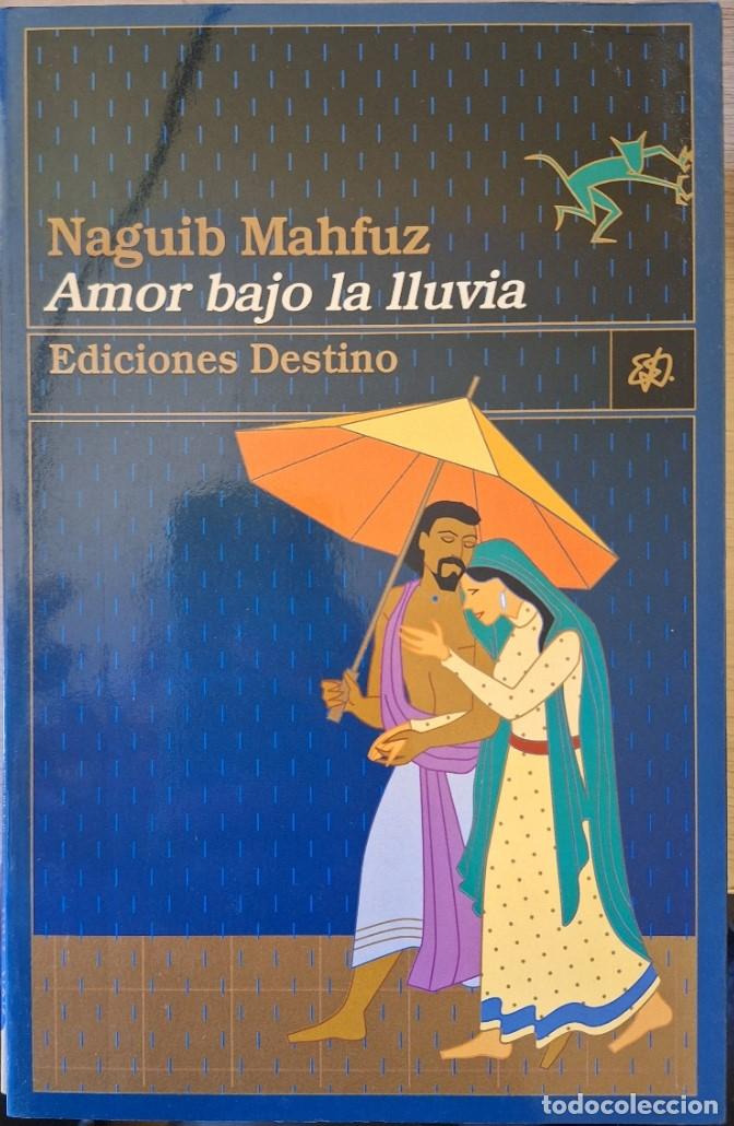 Libri di seconda mano: AMOR BAJO LA LLUVIA. - MAHFUZ, Naguib.