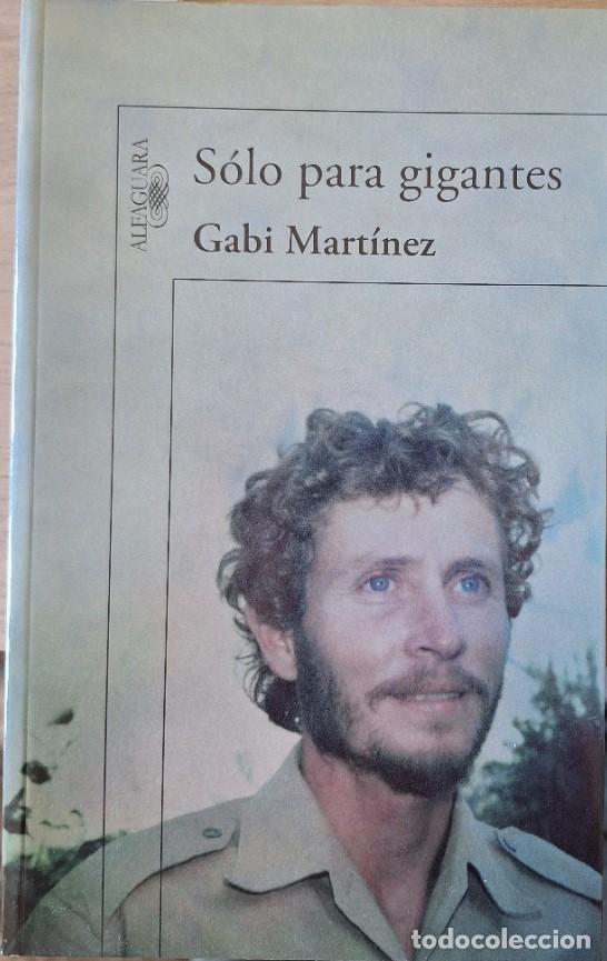 Gebrauchte B&uuml;cher: SOLO PARA GIGANTES. - MARTINEZ, Gabi.