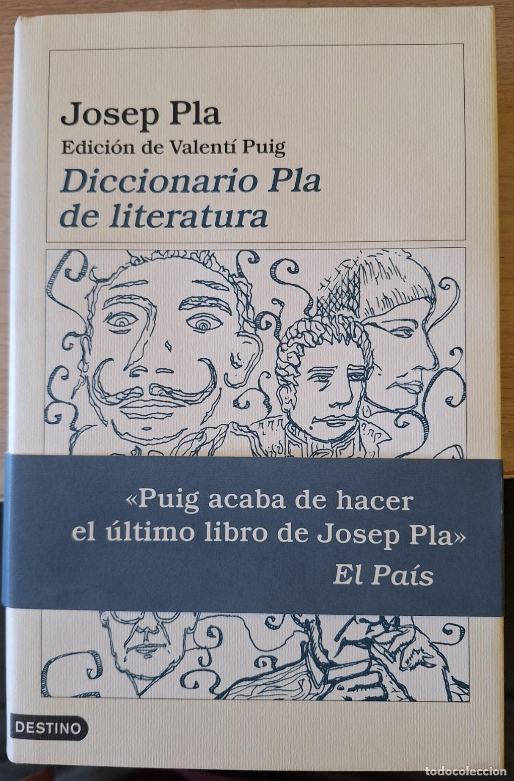 Gebrauchte B&uuml;cher: DICCIONARIO PLA DE LITERATURA. EDICION DE VALENTI PUIG. - PLA, Josep.