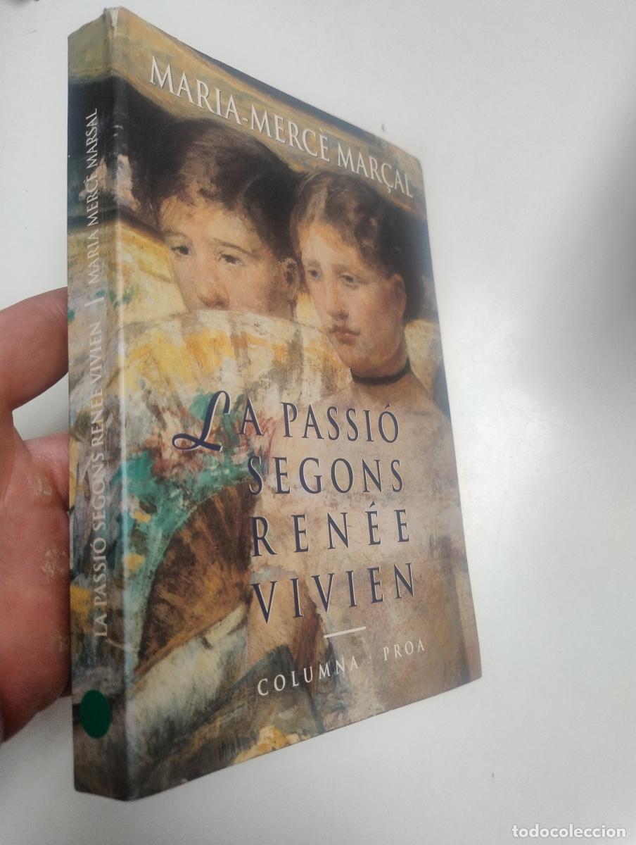 Libros de segunda mano: La passi&oacute; segons Ren&egrave;e Vivien - Maria-Merc&egrave; Mar&ccedil;al