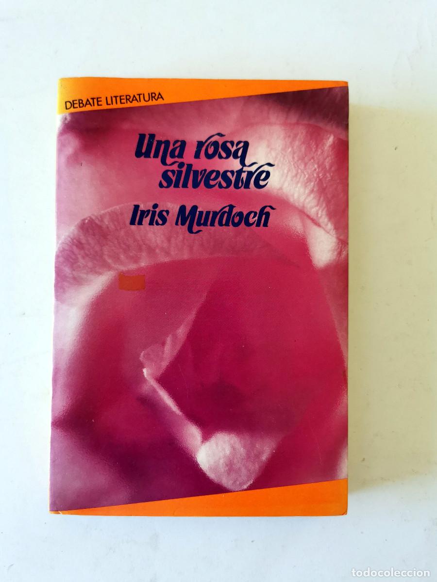Libros de segunda mano: Una rosa silvestre - Iris Murdoch - Foto 1