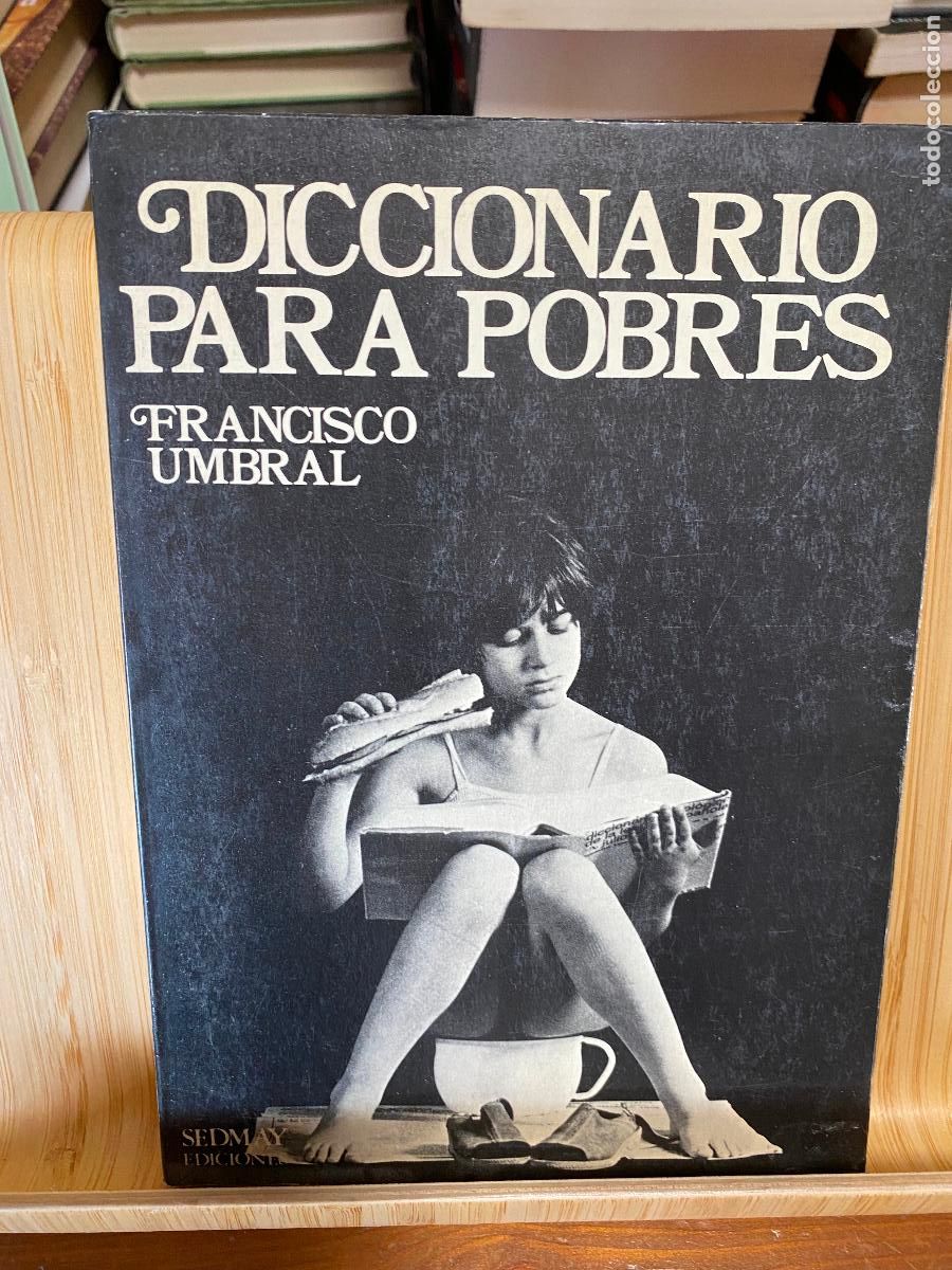 Libros de segunda mano: DICCIONARIO PARA POBRES. FRANCISCO UMBRAL. EDITORIAL SEDMAY