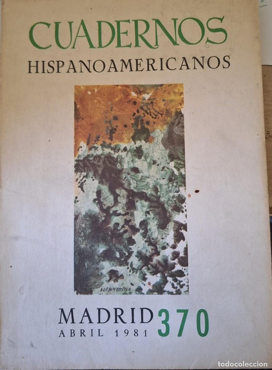 Gebrauchte B&uuml;cher: CUADERNOS HISPANOAMERICANOS N&ordm; 370. MADRID ABRIL 1981. -