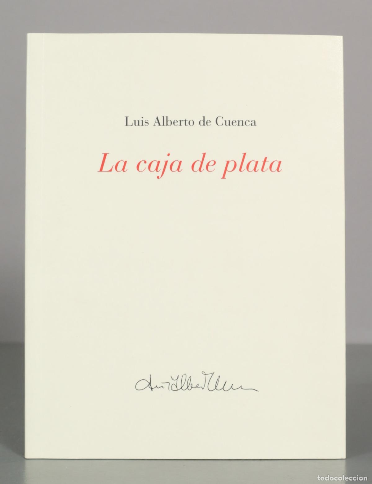 Libros de segunda mano: La caja de plata - Luis Alberto de Cuenca