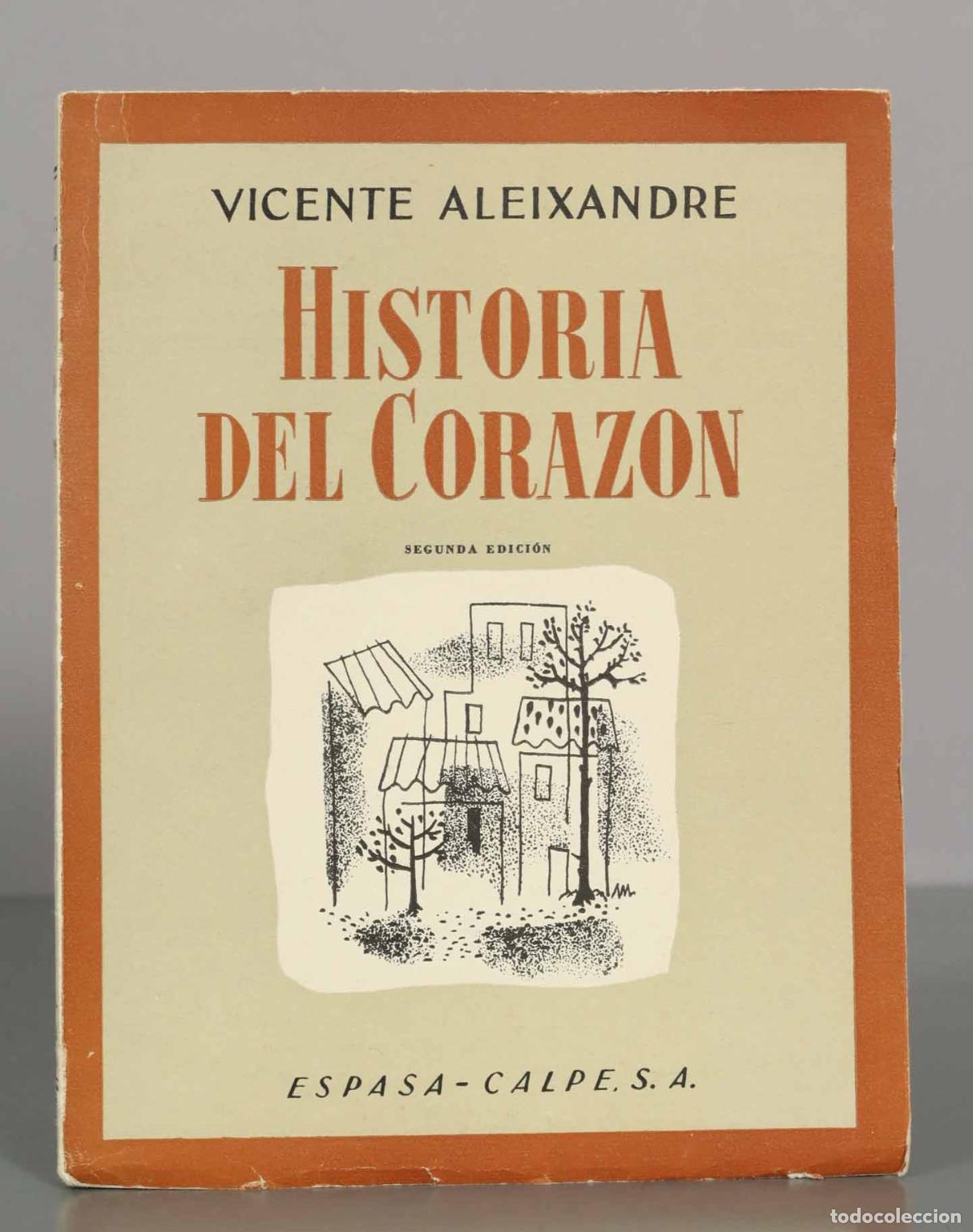 Libros de segunda mano: Historia del coraz&oacute;n - Vicente Aleixandre