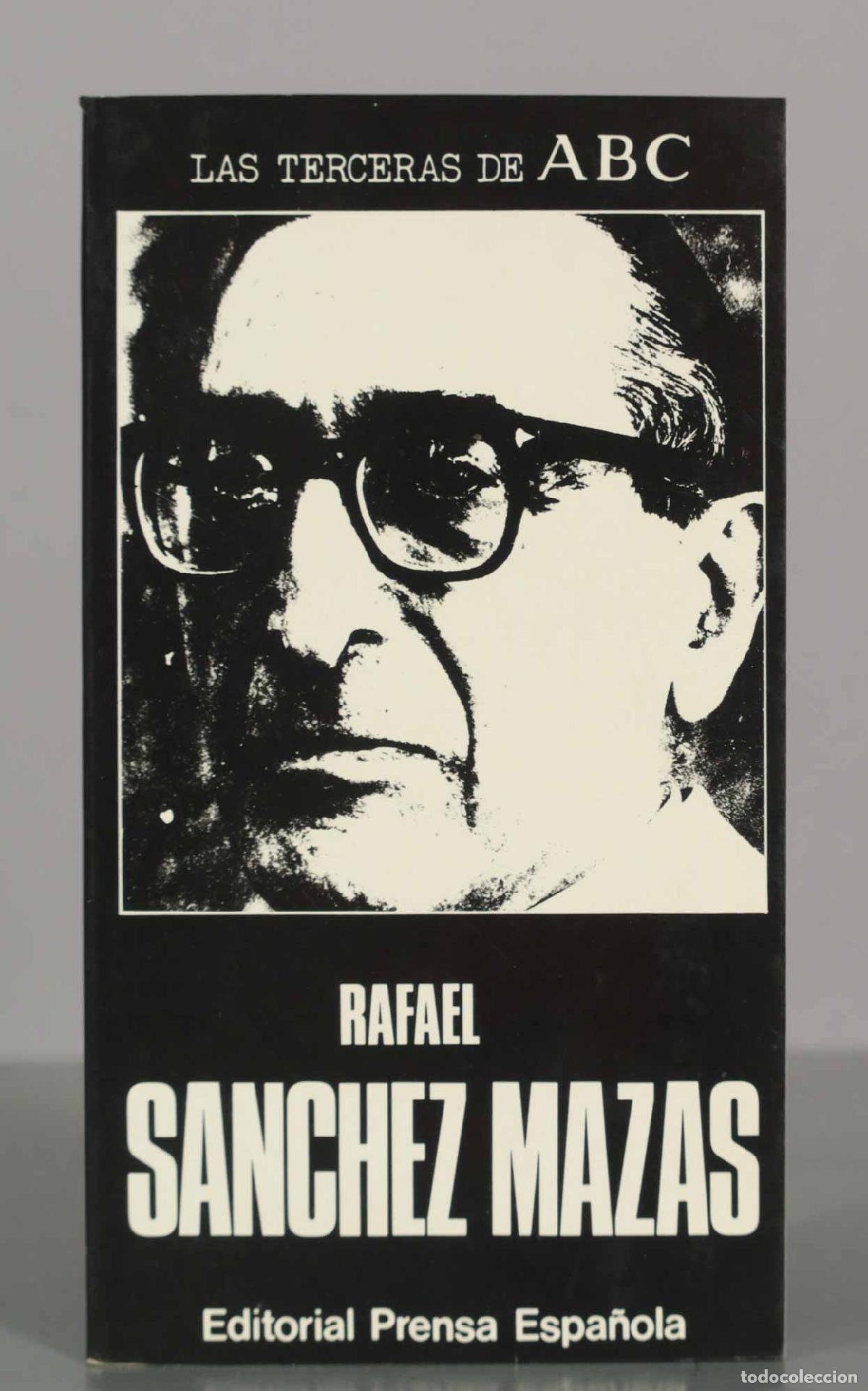 Libros de segunda mano: Las terceras de ABC - Rafael S&aacute;nchez Mazas