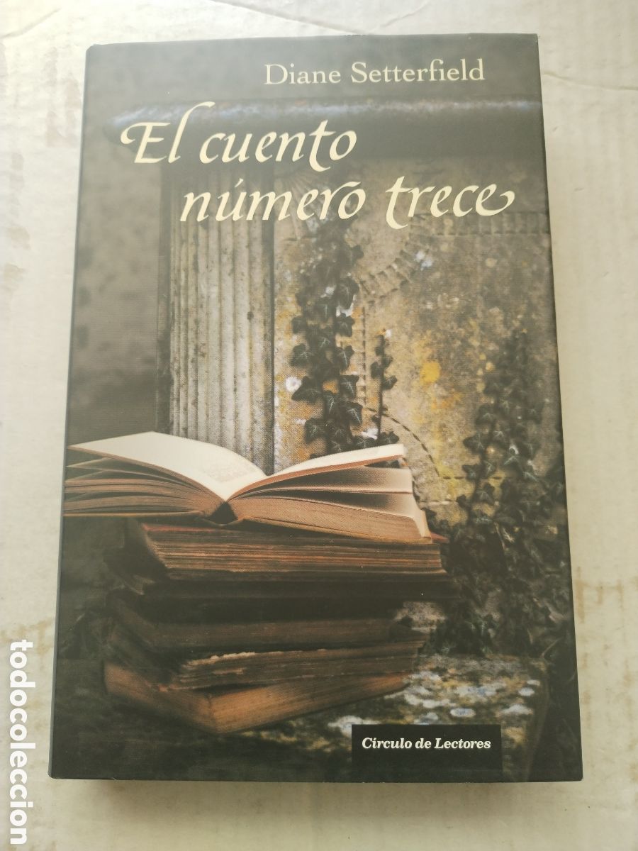 Libros de segunda mano: EL CUENTO N&Uacute;MERO TRECE/DIANE STTERFIELD