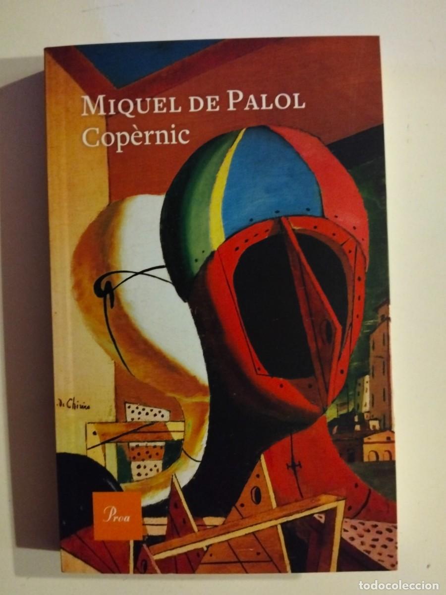 Libros de segunda mano: Cop&egrave;rnic [Miquel de Palol] - Foto 1