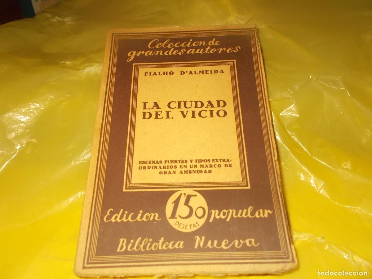 Libros de segunda mano: La ciudad del vicio, colecci&oacute;n de grandes autores